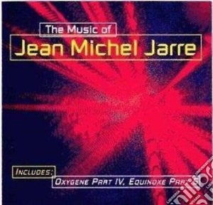Jean-Michel Jarre - The Music Of cd musicale di Jean