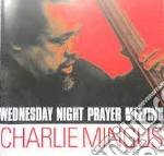 Charles Mingus - Wednesday Night Prayer Meeting cd