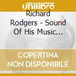 Richard Rodgers - Sound Of His Music (Uk Import) cd