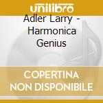 Adler Larry - Harmonica Genius cd
