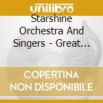Starshine Orchestra And Singers - Great Music From Great Movies cd musicale di Starshine Orchestra And Singers