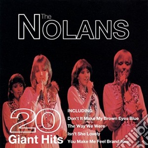 Nolans - 20 Giant Hits cd musicale di Nolans