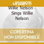 Willie Nelson - Sings Willie Nelson cd