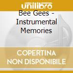 Bee Gees - Instrumental Memories cd