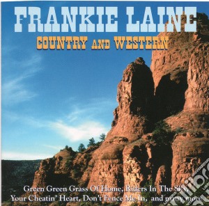 Frankie Laine - Country And Western cd musicale di Frankie Laine