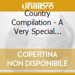 Country Compilation - A Very Special Country Collection Volume cd