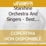 Starshine Orchestra And Singers - Best Of The Musicals cd