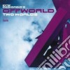 Kirk Degiorgio's Offworld - Two Worlds cd