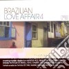 Brazilian Love Affair Vol.4 / Various cd
