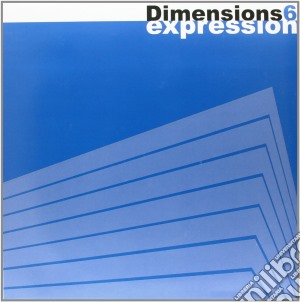 (LP VINILE) Dimension 6-expression dlp lp vinile di Dimension 6