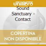 Sound Sanctuary - Contact cd