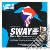 Sway - This Is My Promo Vol.1 & 2 cd