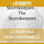 Stormkeepers - The Stormkeepers cd musicale di Stormkeepers