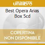 Best Opera Arias Box 5cd cd