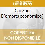 Canzoni D'amore(economico) cd