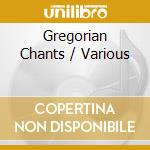 Gregorian Chants / Various cd