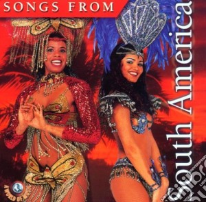 Songs From South America / Various cd musicale