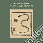 Evan Parker - The Snake Decides cd