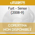 Furt - Sense (2008-9) cd