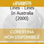Lines - Lines In Australia (2000) cd