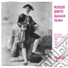 Roger Smith - Spanish Guitar (1980/92/97) cd