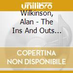 Wilkinson, Alan - The Ins And Outs (2003)