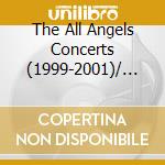 The All Angels Concerts (1999-2001)/ Various (2 Cd) cd