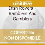 Irish Rovers - Ramblers And Gamblers cd