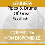 Pipes & Drums Of Great Scottish Regiment - Bands Collection - 2 Cds - With Sword & cd