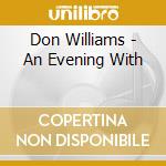 Don Williams - An Evening With cd
