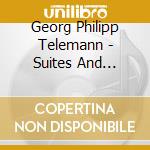 Georg Philipp Telemann - Suites And Concertos cd