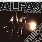 Alfa 9 - Gone To Ground