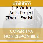 (LP Vinile) Aries Project (The) - English Ghosts vinile