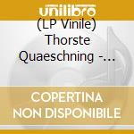 (LP Vinile) Thorste Quaeschning - Cargo