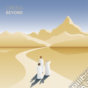Libera - Beyond cd musicale di Libera
