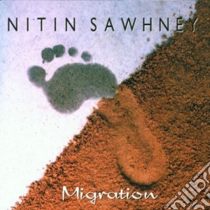 Nitin Shawney - Migration cd musicale di Nitin Sawhney
