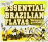 Essential Brazilian Flavas cd