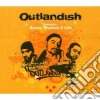 Outlandish Presents: Beats, Rhymes And Life cd