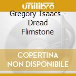 Gregory Isaacs - Dread Flimstone cd