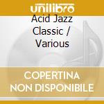 Acid Jazz Classic / Various cd