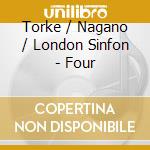 Torke / Nagano / London Sinfon - Four cd