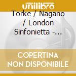 Torke / Nagano / London Sinfonietta - Five cd