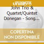 John Trio & Quartet/Quintet Donegan - Song For Ciara cd