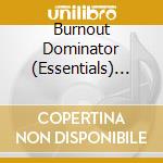 Burnout Dominator (Essentials) /Psp - cd musicale