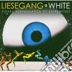 Liesegang/white - Visual Surveillance Of Extremities cd