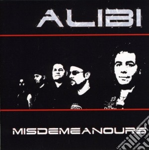 Alibi - Misdemeanours cd musicale di Alibi