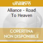 Alliance - Road To Heaven cd