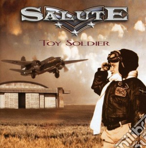 Salute - Toy Soldier cd musicale di Salute
