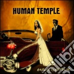 Human Temple - Halfway To Heartache