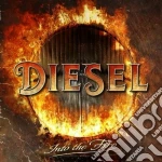 Diesel - Into The Fire cd